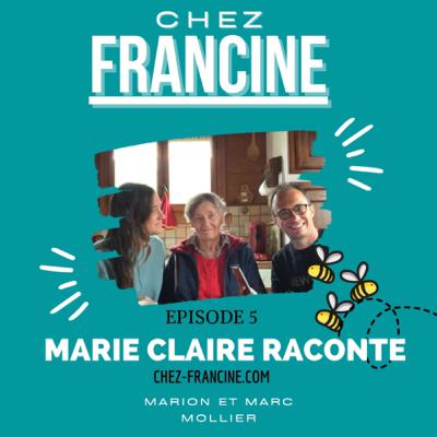 #5: MARIE CLAIRE RACONTE: nous parle du cheloup de ses études à crest Voland, et L école de ski