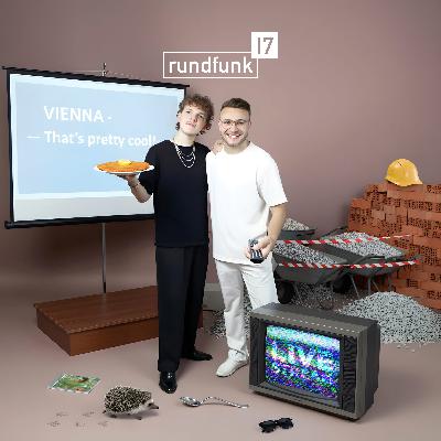 Wiener Schmäh auf Englisch – #rundfunk17 Folge 385