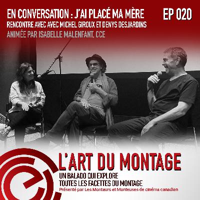 En conversation autour du film J’AI PLACÉ MA MÈRE