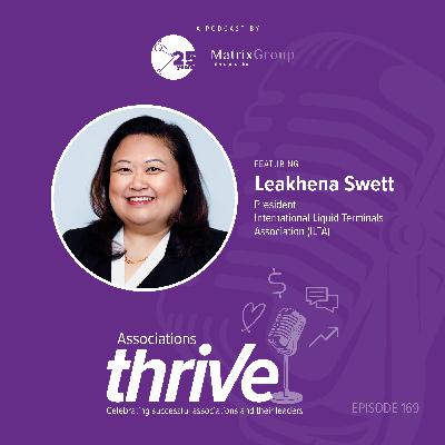 169. Leakhena Swett, President of ILTA, on M&A Disruption, Strategic Flexibility, and Building Community During Conferences