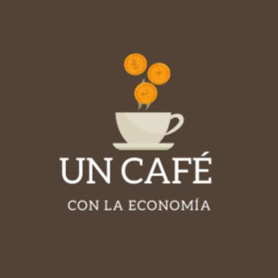 Primer episodio - Un café con la economía. Primer episodio - Un café con la economía.