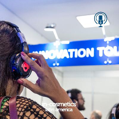 29: Inovações e tecnologias: quais foram os destaques da in-cosmetics Latin America 2024