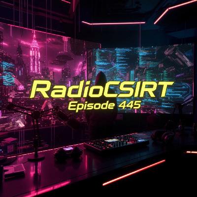 RadioCSIRT – Votre actu cybersécurité du Lundi 6 Octobre 2025 (Ép. 445)