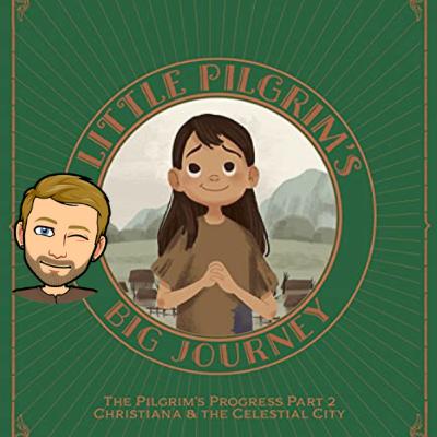 Little Pilgrim's Big Journey 2