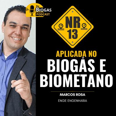 NR13 em PROJETOS DE BIOGÁS E BIOMETANO | Todo projeto precisa seguir a NR13?