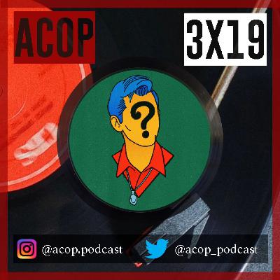 ACOP 3x19: LO QUE UNA VEZ OS DIJE