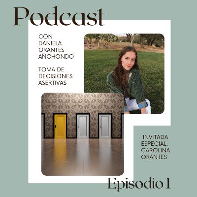 Toma de decisiones asertivas Toma de decisiones asertivas