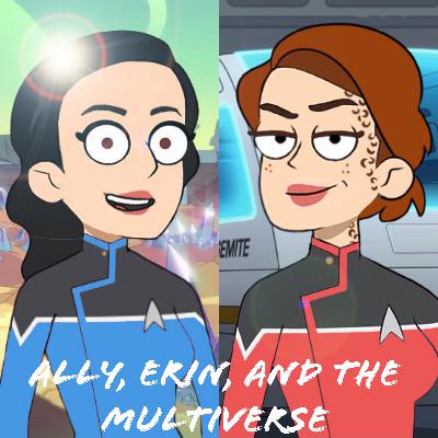 Ally, Erin and the Lower Decks: The Trailer Ally, Erin and the Lower Decks: The Trailer