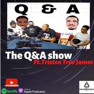 Pro Boxer Tristen Tree James full interview | Q&A show | Episode 10 |