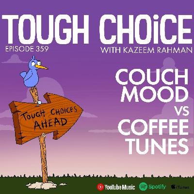 Couch Mood VS Coffee Tunes with Kazeem