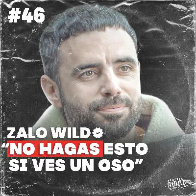 EXPERTO EN SUPERVIVENCIA y ViVAC, Hacer FUEGO, Conseguir AGUA, Sobrevivir a OSOS, | ZALO WILD ESPERADOS #46 EXPERTO EN SUPERVIVENCIA y ViVAC, Hacer FUEGO, Conseguir AGUA, Sobrevivir a OSOS, | ZALO WILD ESPERADOS #46