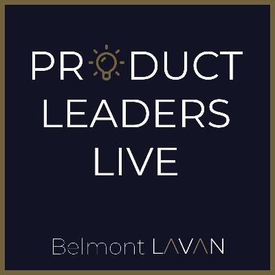Product Leaders Live EP2 - Safeguarding your Reputation with Will Harvey