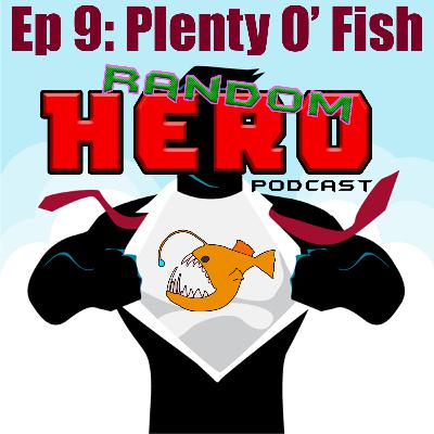 Plenty of Fish