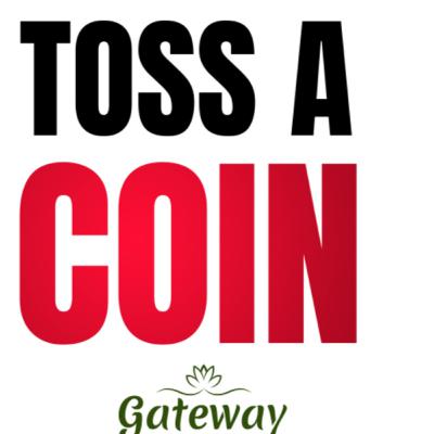 Toss A Coin Toss A Coin