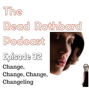 Episode 32 - Change, Change, Change, Changeling Episode 32 - Change, Change, Change, Changeling