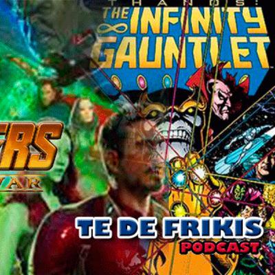 Te de Frikis 101 Review Avengers Infinity War Te de Frikis 101 Review Avengers Infinity War