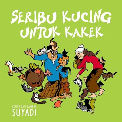 Bagian 2 - Seribu Kucing Untuk Kakek Bagian 2 - Seribu Kucing Untuk Kakek