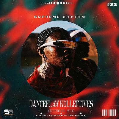 Supreme Rhythm - DanceFlaw Kollectives (October Mix 2025)
