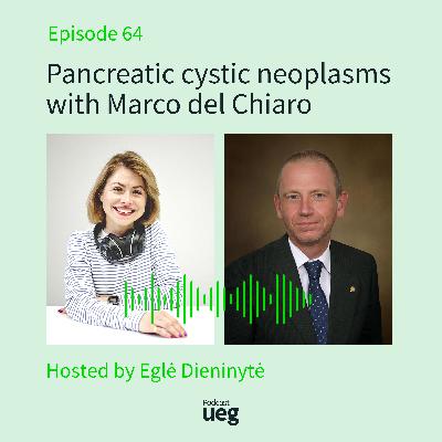 Pancreatic cystic neoplasms with Marco del Chiaro