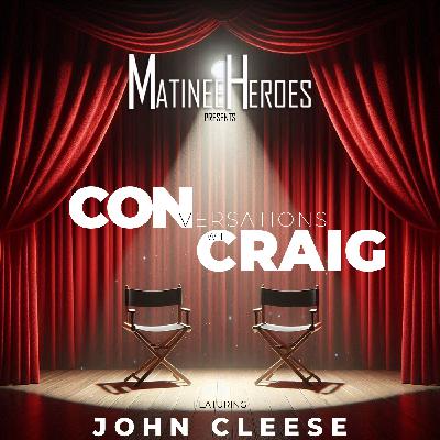 John Cleese – April 2019 – CONversation with Craig