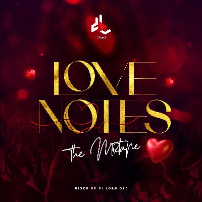 DJ Lord OTB - Love Notes DJ Lord OTB - Love Notes