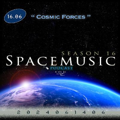 16.06 Cosmic Forces