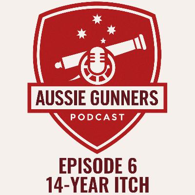 Episode 6 - 14-Year Itch