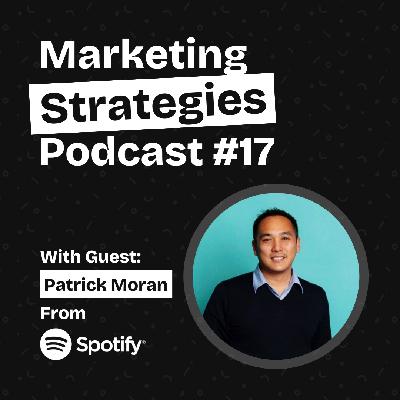 How Spotify Has Grown To 70 Million Paid Users - With Patrick Moran From Spotify How Spotify Has Grown To 70 Million Paid Users - With Patrick Moran From Spotify