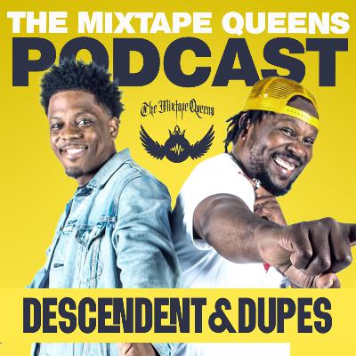 #105-Descendent & Dupes