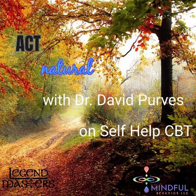 Dr David Purves on Self-Help Cognitive Behavioral Therapy (SH-CBT) Dr David Purves on Self-Help Cognitive Behavioral Therapy (SH-CBT)