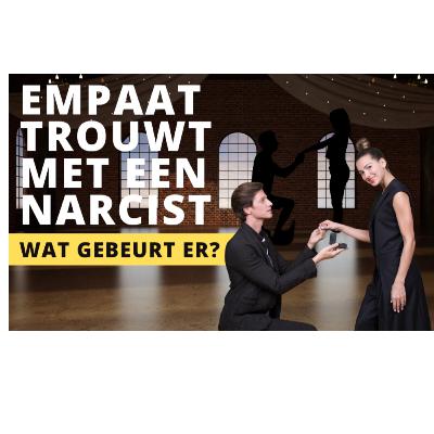 Empaat VS Narcist | Het huwelijk