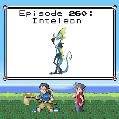 Beyond the Ball 260 - Inteleon