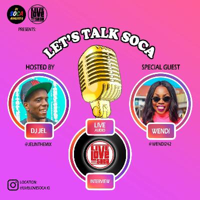 Let's Talk Soca with Wendi | How To Operate As A Woman In Soca | Bahamas Soca Scene | New Music