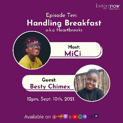 Handling Breakfast a.k.a Breakups Handling Breakfast a.k.a Breakups