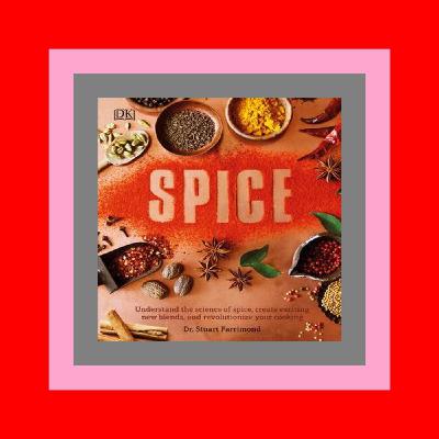 [^PDFKindle]-Read The Science of Spice Understand Flavor Connections and Revolutionize Your Cooking EBOOK #pdf