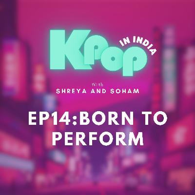 Born to Perform: K-pop’s Global Stage Moments