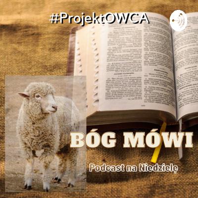 21 Niedziela Zwykła - Bóg mówi - Podcast na Niedzielę - [41/2021]