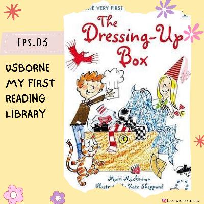 Usborne My First Reading Library Eps 3. The Dressing-Up Box Usborne My First Reading Library Eps 3. The Dressing-Up Box
