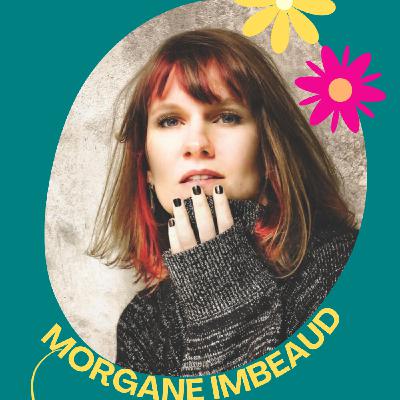 #22 Morgane Imbeaud - Libre à Oslo