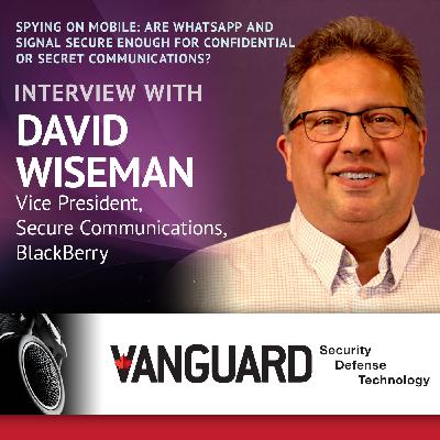 Spying on Mobile: Are WhatsApp and Signal Secure Enough for Confidential or Secret Communications?