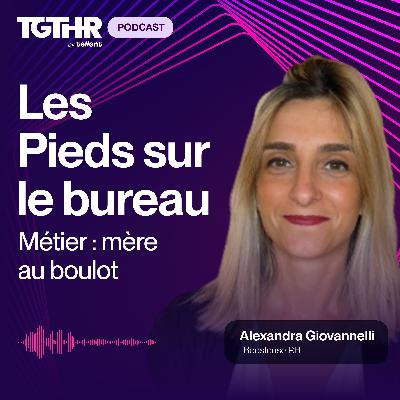 Métier : mère au boulot