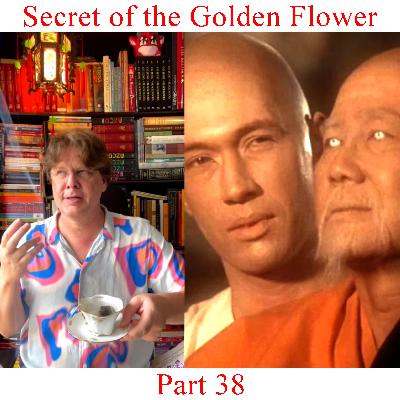 The Secret of the Golden Flower - Part 38