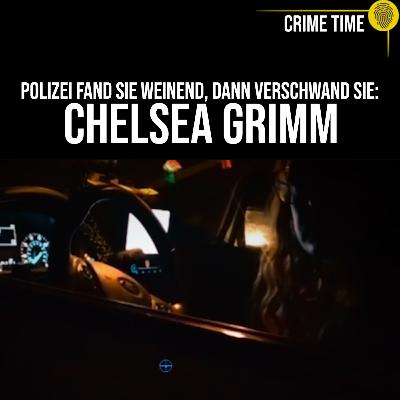 Chelsea Grimm weinte vor der Polizei – Stunden später war sie verschwunden | Crime Time Chelsea Grimm weinte vor der Polizei – Stunden später war sie verschwunden | Crime Time