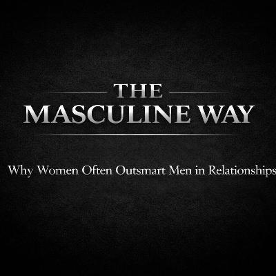 Why Women Often Outsmart Men in Relationships