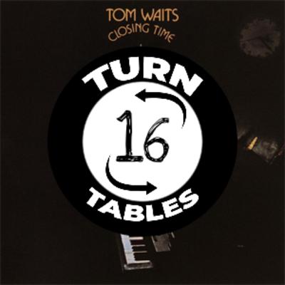 016 Closing Time by Tom Waits