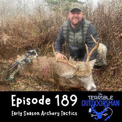 189. Early Season Archery Tactics