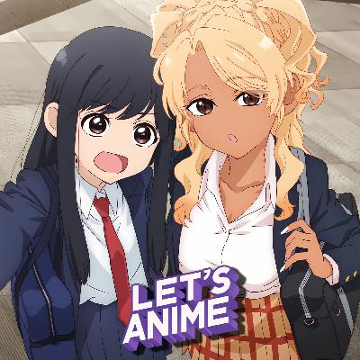 Summer Anime 2025 - Part 2 - Ugly Boy School