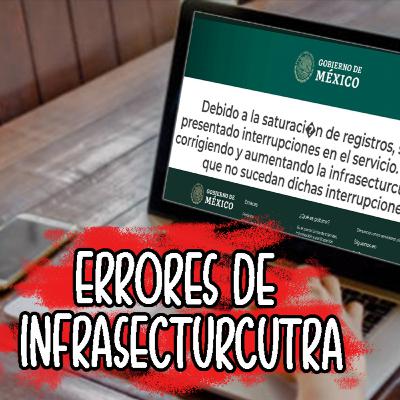 ERRORES DE INFRASECTURCUTRA Y Ahora, ¿Qué? SE 03 Ep 04