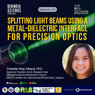 Ep103 - Splitting light beams using a metal-dielectric interface for precision optics Ep103 - Splitting light beams using a metal-dielectric interface for precision optics