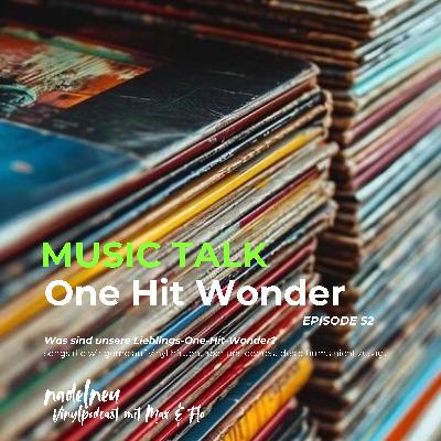 Folge 52 - Hidden Gems & One-Hit-Wonder